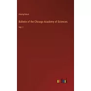 Bulletin of the Chicago Academy of Sciences: Vol. I