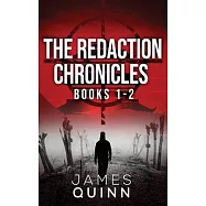 The Redaction Chronicles - Books 1-2