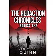 The Redaction Chronicles - Books 1-2