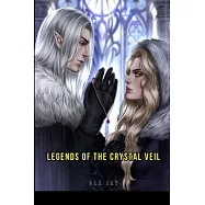 Legends of the Crystal Veil