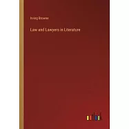 Law and Lawyers in Literature