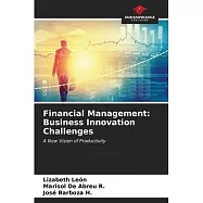 Financial Management: Business Innovation Challenges