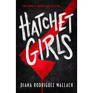 Hatchet Girls