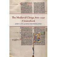 The Medieval Clergy, 800-1250: A Sourcebook