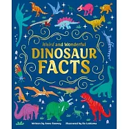 Weird and Wonderful Dinosaur Facts