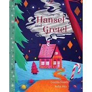 Hansel and Gretel