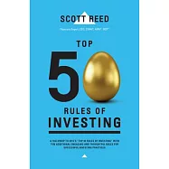 Top 50 Rules of Investing: An Engaging and Thoughtful Guide Down the Path of Successful Investing Practices