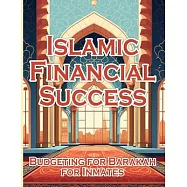 Islamic Financial Success: Budgeting for barakah for innimates