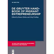 de Gruyter Handbook of Migrant Entrepreneurship
