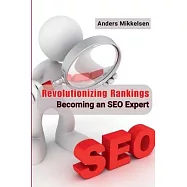 Revolutionizing Rankings: Becoming an SEO Expert