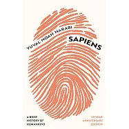 Sapiens: A Brief History of Humankind (10 Year Anniversary Edition)