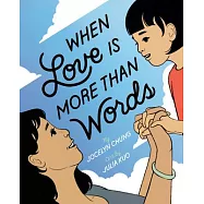 When Love Is More Than Words