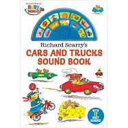 Richard Scarry&rsquo;s Cars and Trucks Sound Book