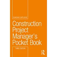 Construction Project Manager&rsquo;s Pocket Book