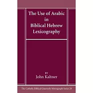 The Use of Arabic in Hebrew Biblical Lexicography