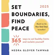 2025 Set Boundaries, Find Peace Boxed Calendar: 365 Ways to Set Healthy Limits and Reclaim Yourself