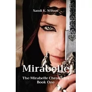 Mirabelle: The Mirabelle Chronicles Book One