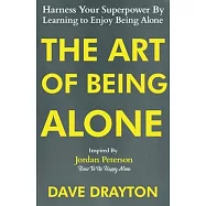 The Art of Being Alone