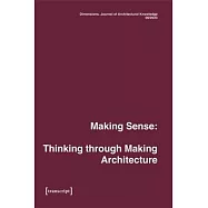 Dimensions. Journal of Architectural Knowledge: Vol. 4, No. 7/2024: Architecture as Intervention