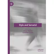 Style and Sense(s)