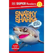 DK Super Readers Level 2 Snarky Shark