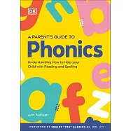 DK Super Phonics a Parent&rsquo;s Guide to Phonics
