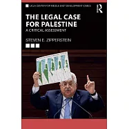 The Legal Case for Palestine: A Critical Assessment
