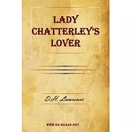 Lady Chatterley&rsquo;s Lover