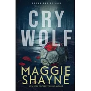 Cry Wolf: A Brown and de Luca Novel