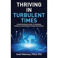 Thriving in Turbulent Times: A Comprehensive Guide to Personal Financial Management During Recessions