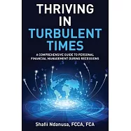 Thriving in Turbulent Times: A Comprehensive Guide to Personal Financial Management During Recessions
