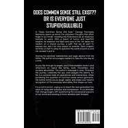 Does common sense still Exist OR IS EVERYONE just STUPID(Guilable) !