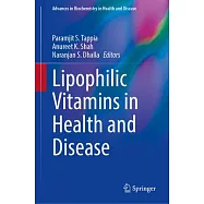 Lipophilic Vitamins in Health and Disease