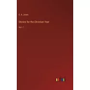 Stories for the Christian Year: Vol. 7