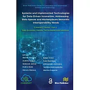Systems and Implemented Technologies for Data-Driven Innovation, Addressing Data Spaces and Marketplaces Semantic Interoperability Needs: I3-Market Se