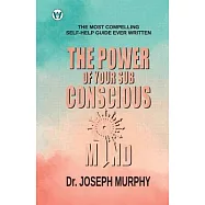 The Power of your Subconscious Mind