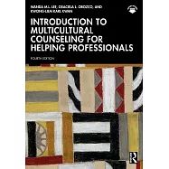 Introduction to Multicultural Counseling for Helping Professionals