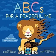 ABCs for a Peaceful Me: A Mindfulness Seek-And-Find Book (a Picture Book)