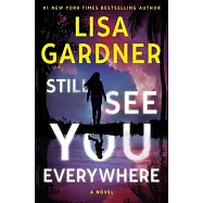 Still See You Everywhere