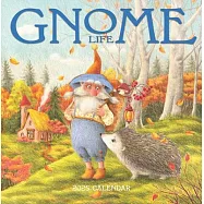 Gnome Life Wall Calendar 2025