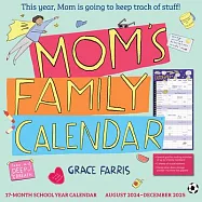 Mom’s Family Wall Calendar 2025: This Year, Mom Is Going to Keep Track of Stuff!
