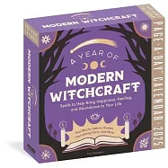 A Year of Modern Witchcraft Page-A-Day Calendar 2025: Spells to Help Bring Happiness, Healing, and Abundance to Your