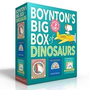 Boynton&rsquo;s Big Box of Dinosaurs (Boxed Set): Peekaboo Rex!; Dinosnores; Oh My Oh My Oh Dinosaurs!