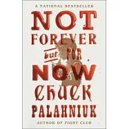 Not Forever, But for Now