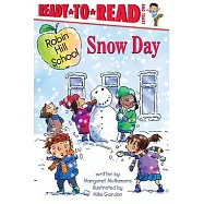Snow Day: Ready-To-Read Level 1