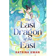 The Last Dragon of the East
