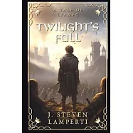 Twilight&rsquo;s Fall: A tale of Liamec