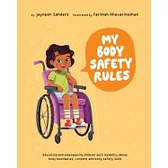 My Body Safety Rules: Educating and empowering children with disability about body boundaries, consent and body safety
