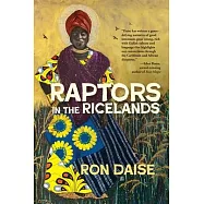 Raptors in the Ricelands