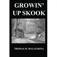 Growin’ Up Skook